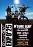 ｢O’suns GLAY EXPO 2025 IN RISE UP KURUME “BELOVED YOU”｣ O’suns GLAY 2nd Anniversary -One man LIVE-